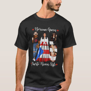 Puerto Rican Stil Boricua Queen Mamma Puerto Rico T Shirt