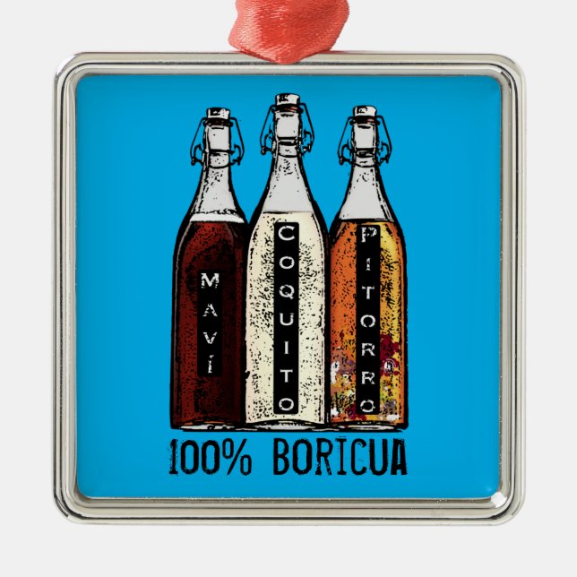 Puerto Rican Traditional Drinks 100 % Boricua Julgransprydnad Metall (Framsidan)