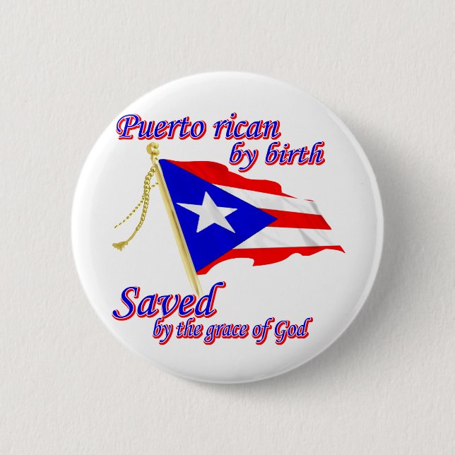 Puerto Rican vid födelse sparad av nåden av guden Knapp (Framsida)
