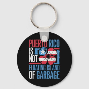 Puerto Rico är inte en flytande soptraskö Nyckelring