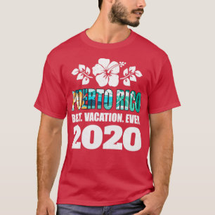 Puerto Rico Best Vacation 2020 Souvenir Gift T Shirt
