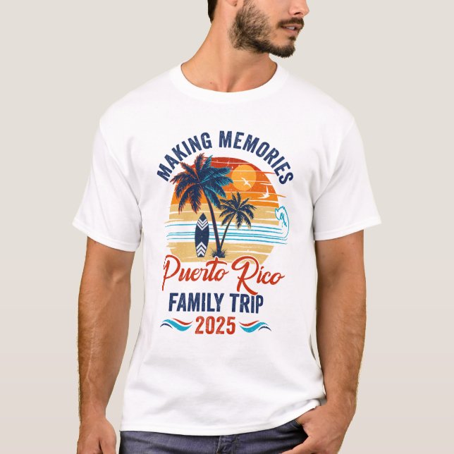 Puerto Rico Family Vacation 2025 Skapar minnen T T Shirt (Framsida)