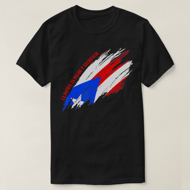 Puerto Rico La Patria es Valor y Sacrificio T Shirt (Design framsida)