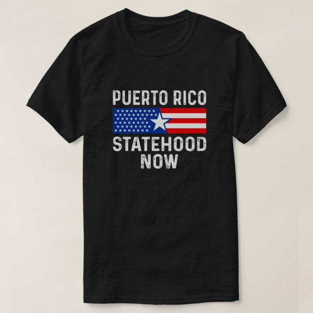 Puerto Rico, nu estado 51 ahora T Shirt (Design framsida)