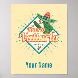 Puerto Vallarta Jalisco Mexico dangacactus Poster