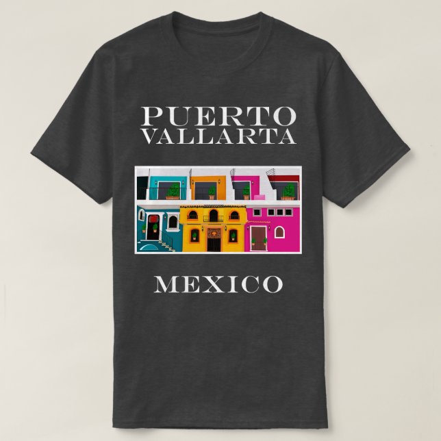 Puerto Vallarta Zona Romntica Mexiko T Shirt (Design framsida)