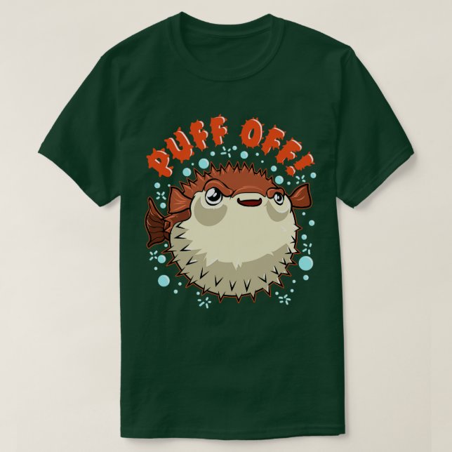 Pufferfisk Puff off Puffer Fish T Shirt (Design framsida)