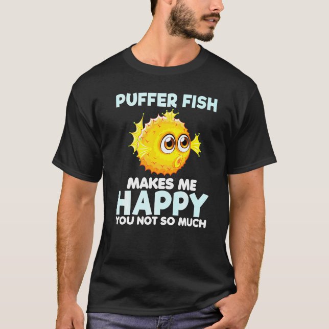 Puffers fisk gör mig glad Puffers fisk T-shirt (Framsida)