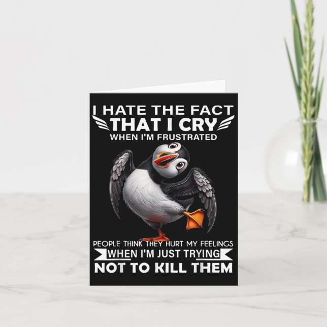 Puffin jag hatar det faktum att jag Gråter när jag Kort (Framsida)