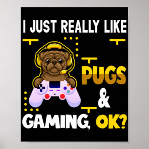 Pug Älskare Video Games Hund Pug-spel för spelare Poster