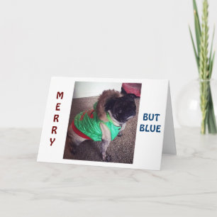 PUG ÄR "MERRY" MEN "BLUE" CHRISTMAS UTAN "DU"! HELGKORT