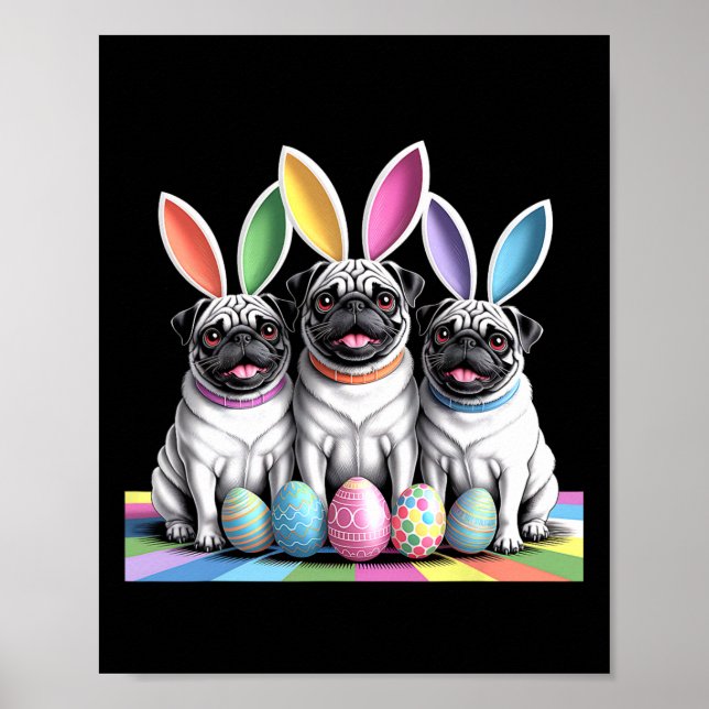 Pug Bunny Pals Påsk Roligt! Cute Hundar Vår Holida Poster (Framsidan)