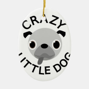 Pug Crazy Little Hund Julgransprydnad Keramik