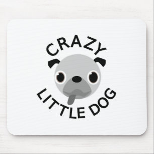 Pug Crazy Little Hund Musmatta
