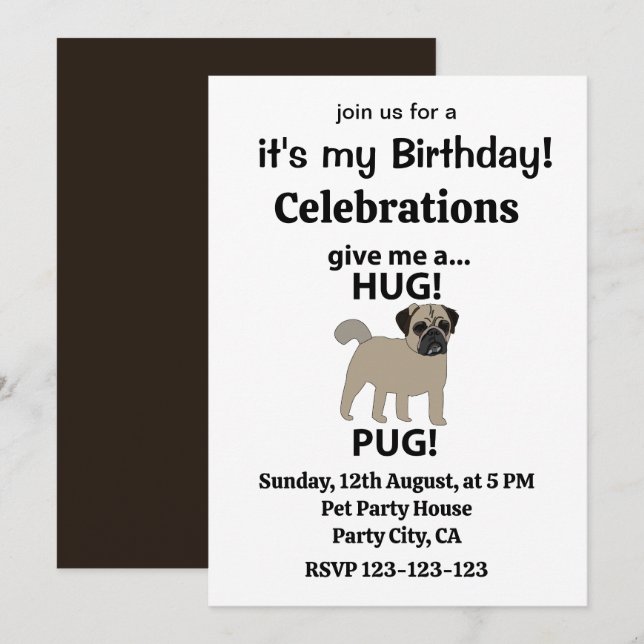 Pug Ge Me A Hug Pug Birthday Inbjudningar (Fram/baksida)