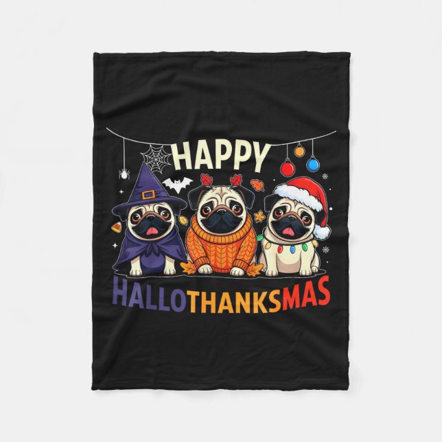 Pug Halloween Thanksgiving Christmas Happy Halloth Fleecefilt (Framsidan)