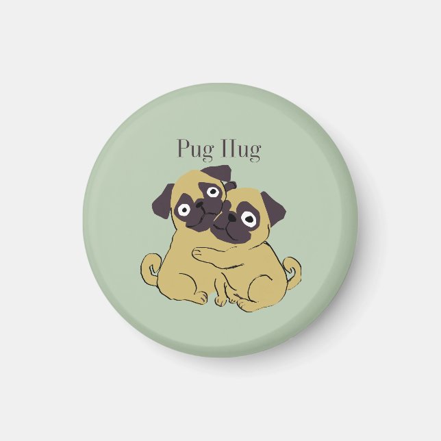 Pug hug  magnet (Framsidan)