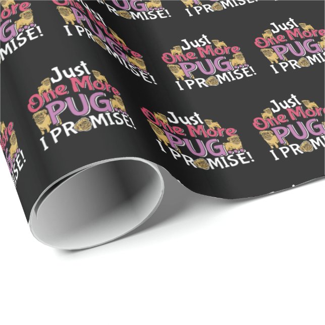 Pug Hund älskare - bara ytterligare ett löfte Presentpapper (Rullad Hörn)