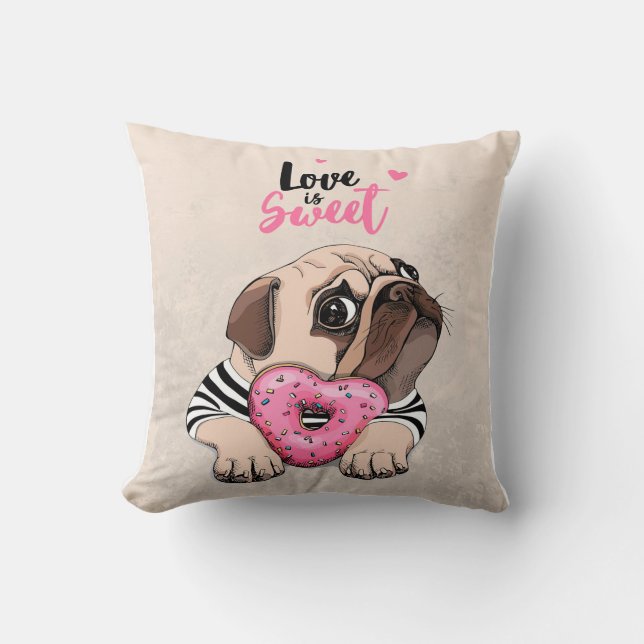 Pug Hund är sötad gift, Pug Älskare Gift Idea Kudde (Framsida)