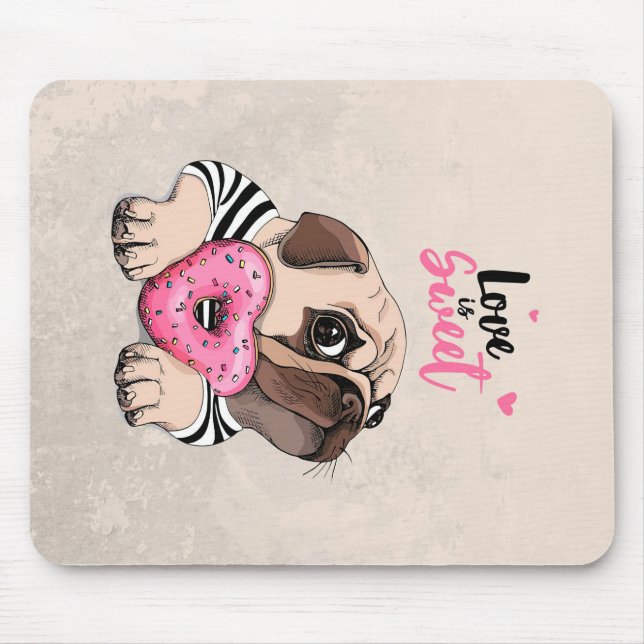 Pug Hund är sötad gift, Pug Älskare Gift Idea Musmatta (Framsidan)