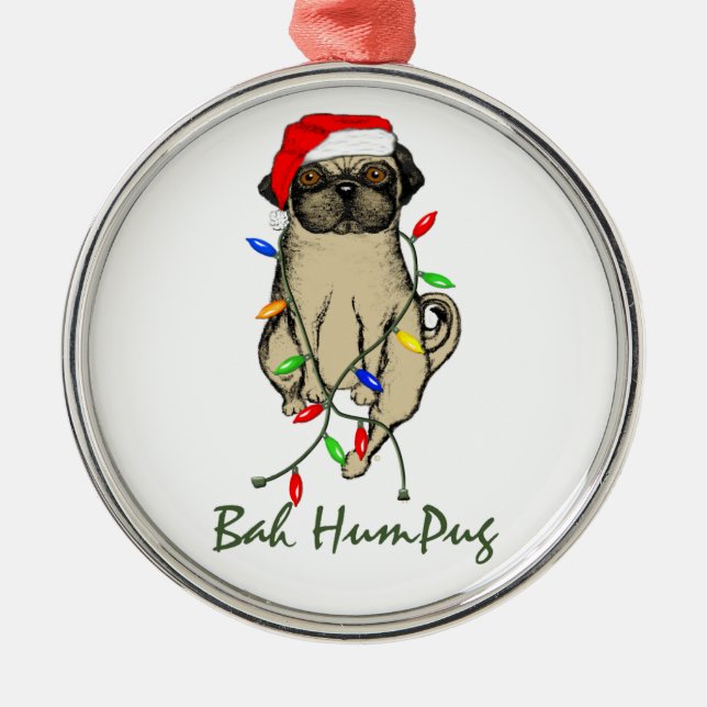 Pug Hund Bah Humpug Funny jul Julgransprydnad Metall (Framsidan)