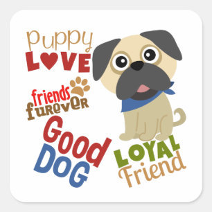 Pug Hund Best Friend Fyrkantigt Klistermärke