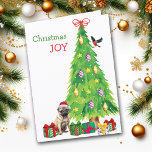 Pug Hund, Bird och Julgran Helgkort<br><div class="desc">På framsidan av detta julkort bär en ynklig liten Pug hund en röd och vit Jultomten-hatt medan han sitter bredvid en Helgdag träd. Paket som har en lätt inslagen gåva är utspridd och en tjurfäktning landar på Julgran. I den röda och grönt texten står det "Jul JOY". Insidan är stiliserad...</div>