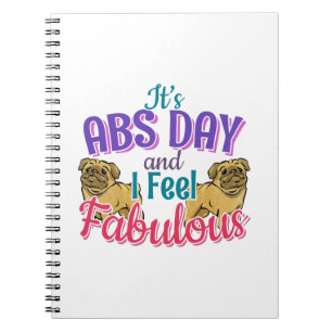 Pug Hund - Fabulous Abs Day Gym Workout Quote Anteckningsbok