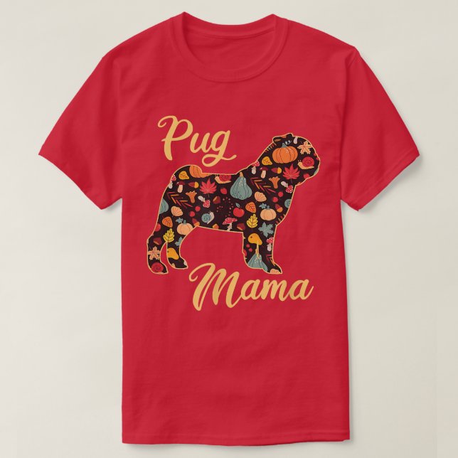 Pug Hund Fall Mönster Pumpkin Höst löv Hund Mamma T Shirt (Design framsida)
