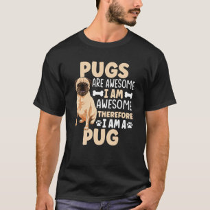 Pug Hund för Pug Owner 1 T Shirt