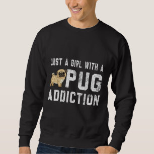 Pug Hund-kvinnor - bara en flicka med en pug-tillg Lång Ärmad Tröja
