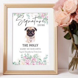 Pug Hund Namnteckning Drink-tecken Poster