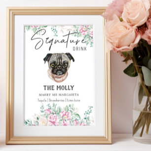 Pug Hund Namnteckning Drink-tecken Poster