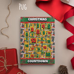 Pug Hund nedräkning jul-annonskalender Julkort<br><div class="desc">Pug Hund Countdown jul Calendar-Helgdag har en vattenfärg på en Pug med en julhatt och en hund julklapp. Lönsam design för Hundälskare!</div>