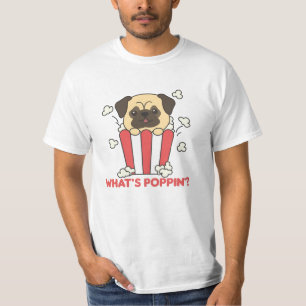 Pug Hund Popcorn Whats Poppin Funny T Shirt