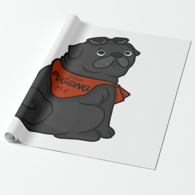 Pug Hund Sluta ansluta mig Presentpapper (Utrullad)