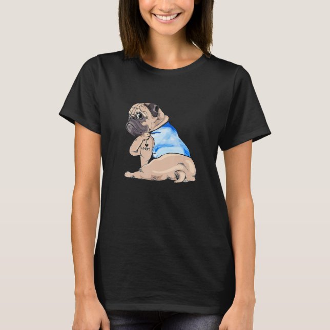 Pug Hund Tatto I Kärlek Mamma, Mor T Shirt (Framsida)