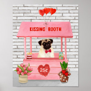 Pug Hund Valentindagen Kissing Booth Poster