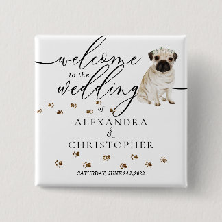 Pug Hund Välkommen till bröllop cutie Knapp