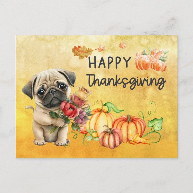 PUG Hundar Happy thanksgiving Day, vattenfärg Helg Vykort (Framsida)