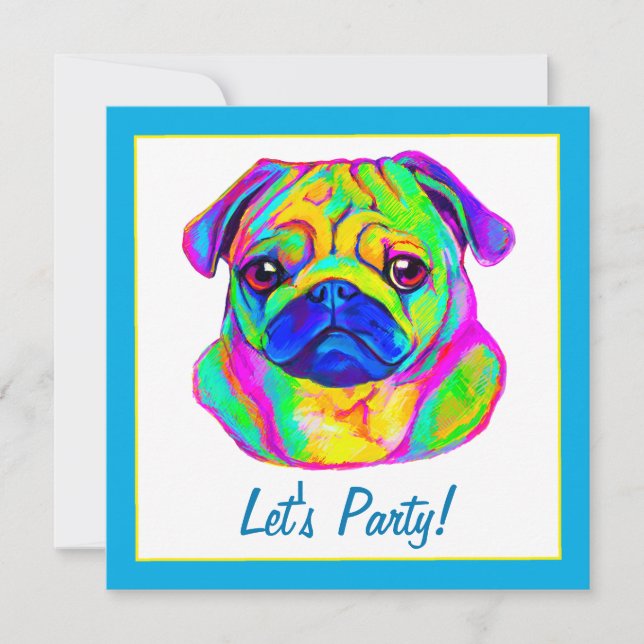Pug in Färger födelsedag Inbjudningar (Framsida)