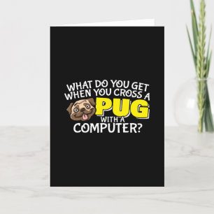 Pug Joke - Kor a Pug med en dator Kort