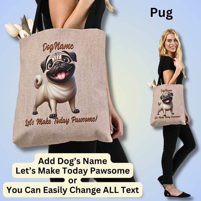 Pug - Lägg till Hund Namn, Ändra text Tygkasse (Skapare uppladdad)