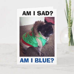 PUG-LEDSEN/BLÅ UTAN DIG I CHRISTMAS HELGKORT