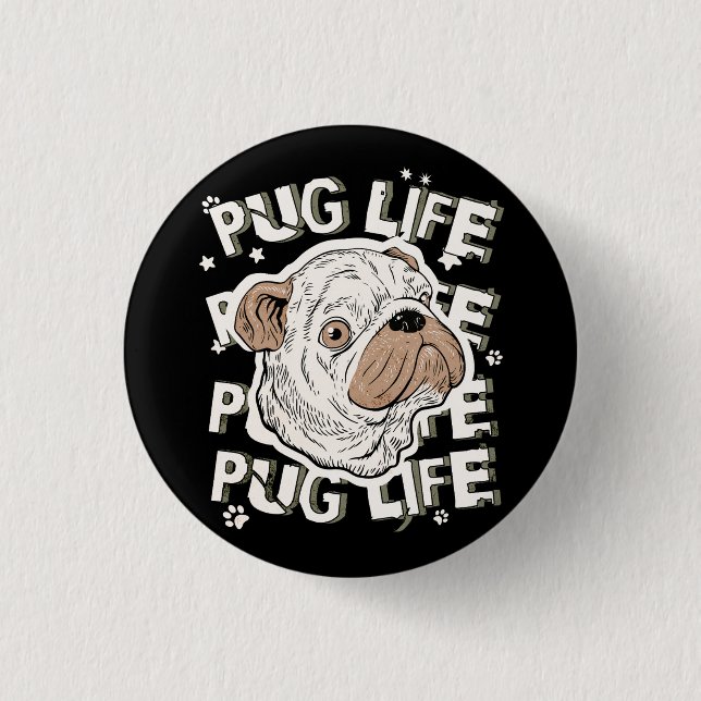 Pug Life Animal Hund Knapp (Framsida)