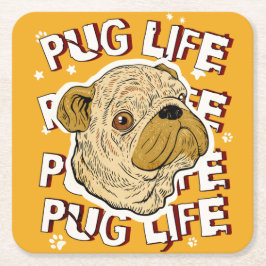 Pug Life Animal Hund Underlägg Papper Kvadrat