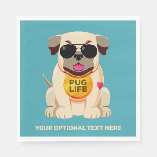 Pug Life anpassningsbar text & färg Pappersservett (Framsidan)