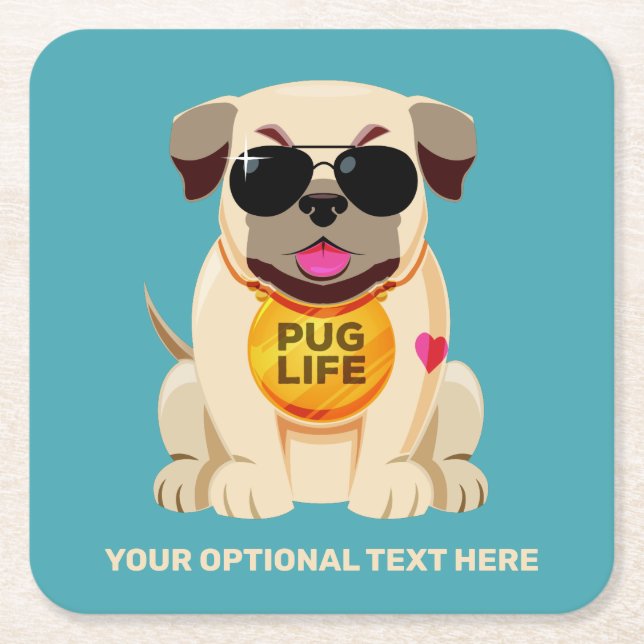 Pug Life anpassningsbar text & färg Underlägg Papper Kvadrat (Framsidan)