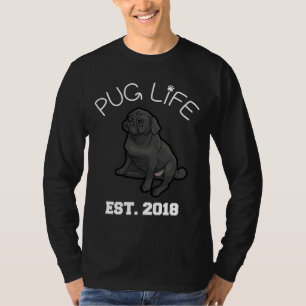 Pug Life - Etablerad 2018 - Black Pug Passande Sco T Shirt