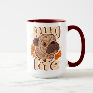 Pug life for pug lovers mugg